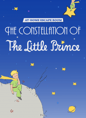 The constellation of the Little Prince - At-home Escape Room - Escape Kit